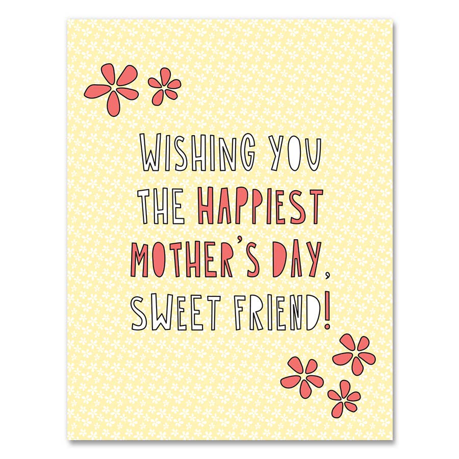 Mother's Day Sweet Friend Card